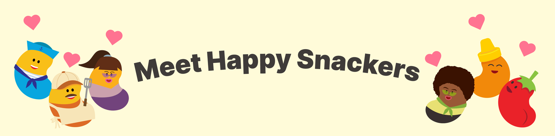 Meet Happy Snackers